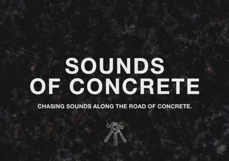 Sounds of Concrete