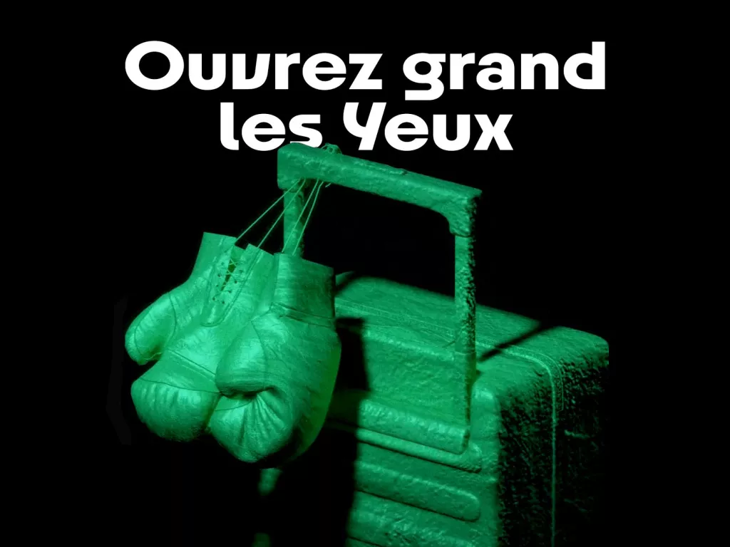 Ouvrez grand les Yeux